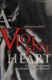 A Violent Heart Gregory K Moffatt