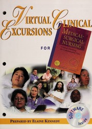 Virtual Clinical Excursions For Ignatavicius And Workman Medicalsurgical Nursing Critical Thinking For Collaborative Care 4th Edition None 4 Papcdr Edition Kennedy