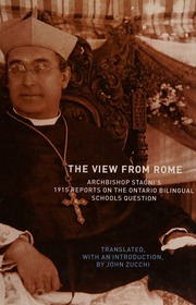 The View From Rome Archbishop Stagnis 1915 Reports On The Ontario Bilingual Schools Question Stagni