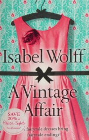 A Vintage Affair Wolff Isabel