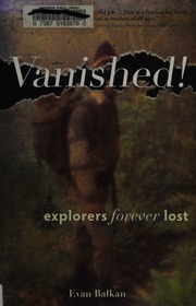 Vanished Explorers Forever Lost Balkan Evan 1972
