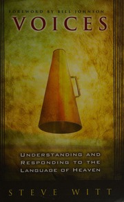 Voices Understanding And Responding To The Language Of Heaven Witt