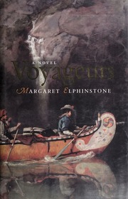 Voyageurs A Novel None Elphinstone Margaret None