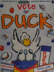 Vote For Duck Cronin Doreen Lewin Betsy