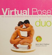 Virtual Pose Duo The Ultimate Visual Reference Series For Drawing The Human Figure Harcdr Edition Chakkour