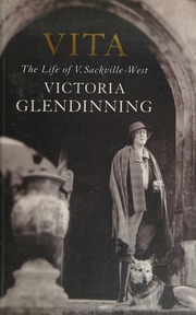 Vita The Life Of V Sackvillewest New Ed Edition Glendinning