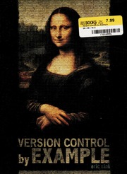 Version Control By Example 1st Edition Sink Eric