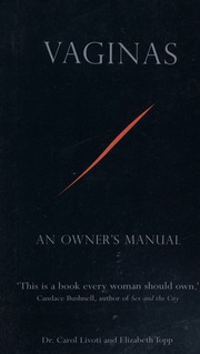 Vagina A Users Guide Livoti Carol Topp Elizabeth