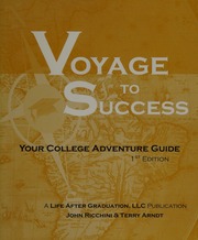 Voyage To Success Your College Adventure Guide Ricchini John