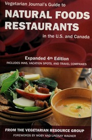 Vegetarian Journals Guide To Natural Food Restaurants In The Us And Canada None None