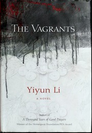 The Vagrants 1st Ed Yiyun Li