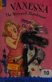 Vanessa The Werewolf Hairdresser Willis Jeanne Paul Korky