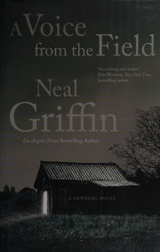 A Voice From The Field First Edition Griffin Neal Author
