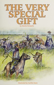 The Very Special Gift Rompella Natalie Author Sears Cynthia Illustrator Pearsonscott Foresman