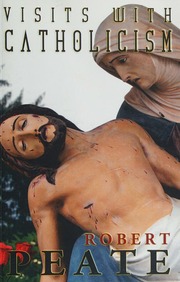 Visits With Catholicism Peate Robert Author