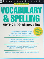 Vocabulary Spelling Success In 20 Minutes A Day 4th Ed Rev And Updated Learningexpress Organization