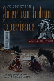 Voices Of The American Indian Experience Seelye James E Littleton