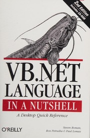 Vbnet Language In A Nutshell A Desktop Quick Reference 2nd Ed Roman