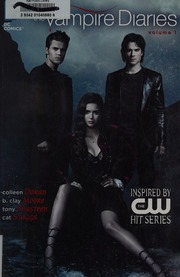 The Vampire Diaries Volume 1 Doran Colleen 1963 Author Moore