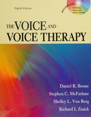 The Voice And Voice Therapy 8th Ed Boone Daniel R