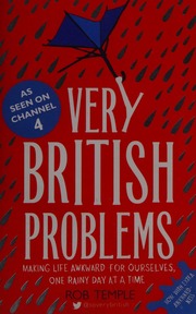 Very British Problems Making Life Awkward For Ourselves One Rainy Day At A Time Temple