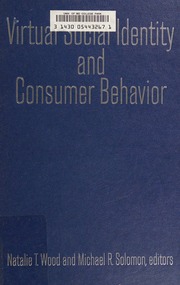 Virtual Social Identity And Consumer Behavior Wood Natalie T