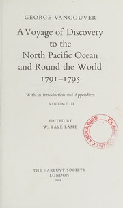 The Voyage Of George Vancouver 17911795 Volume 2 Vancouver