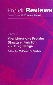 Viral Membrane Proteins Structure Function And Drug Design 1 Edition Fischer