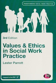 Values Ethics In Social Work Practice Parrott Lester Author