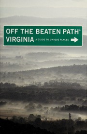 Virginia Off The Beaten Path A Guide To Unique Places None 10th Ed Colbert