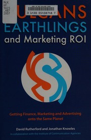 Vulcans Earthlings And Marketing Roi Getting Finance Marketing And Advertising Onto The Same Planet Rutherford