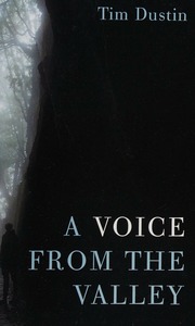 A Voice From The Valley Dustin Tim Author