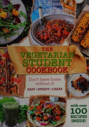 The Vegetarian Student Cookbook Unknown