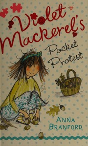Violet Mackerels Pocket Protest Branford Anna Author Wilson