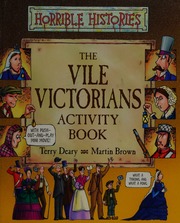 The Vile Victorians Activity Book Deary Terry Brown Martin 1959
