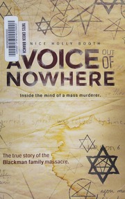 A Voice Out Of Nowhere Inside The Mind Of A Mass Murderer Janice Holly Booth