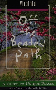 Virginia Off The Beaten Path Seventh Edition Edition Colbert
