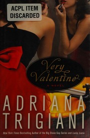 Very Valentine A Novel 1st Ed Trigiani Adriana