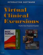 Virtual Clinical Excursions General Hospital For Potter And Perry Basic Nursing 7th Edition Potter