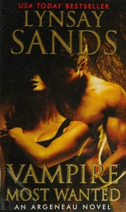 Vampire Most Wanted An Argeneau Novel First Edition Sands Lynsay