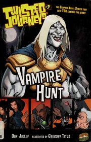 Vampire Hunt None Jolley Dan None Titus Gregory Illustrator