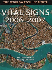 Vital Signs 20062007 The Trends That Are Shaping Our Future 1st Ed Worldwatch Institute