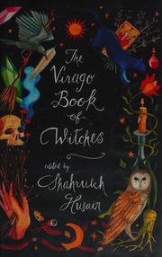 The Virago Book Of Witches Shahrukh Husain Editor Payne Liane