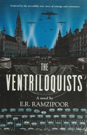 The Ventriloquists A Novel Ramzipoor E R Author