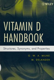 Vitamin D Handbook Structures Synonyms And Properties 1 Edition Milne