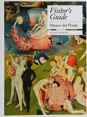 Visitors Guide Museo Del Prado 50 Masterpieces Museo Nacional Del Prado