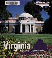 Virginia The Old Dominion 1st Ed Lusted Marcia Amidon