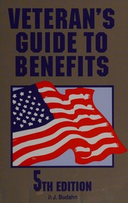 Veterans Guide To Benefits 5th Ed Budahn P J Phillip J