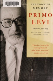 The Voice Of Memory Interviews 19611987 Levi Primobelpoliti