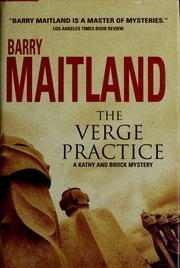 The Verge Practice A Kathy And Brock Mystery Maitland Barry